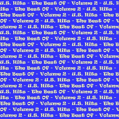 U.S. Hits - The Best Of Vol 2's cover