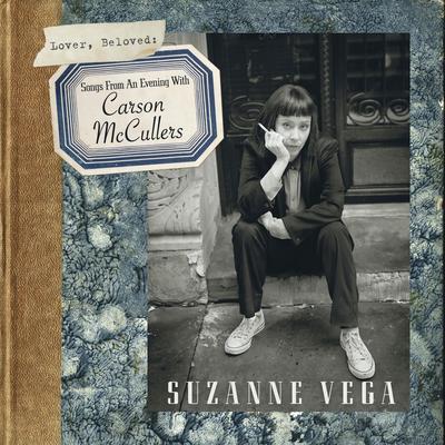 Lover, Beloved: Songs from an Evening with Carson Mccullers's cover