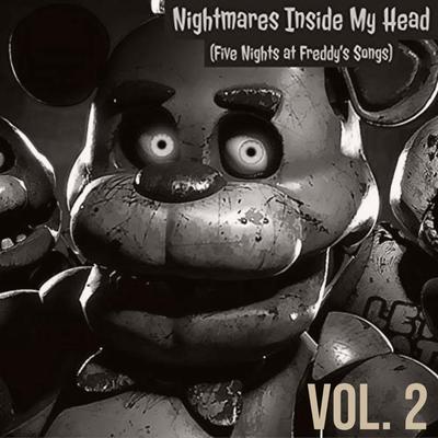 Nightmares Inside My Head (Five Nights at Freddy's Songs), Vol. 2's cover