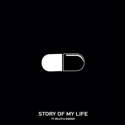 Story Of My Life (feat. Millyz & Xander Goodheart) By Chris Webby, Millyz, Xander Goodheart's cover