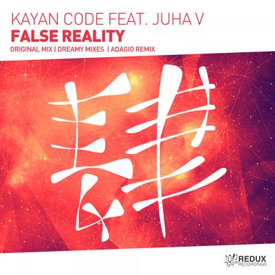 False Reality (Dreamy Banging Vocal Mix) By Kayan Code, Juha V, Dreamy's cover