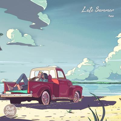Late Summer By Chill Beats Music, Teo's cover