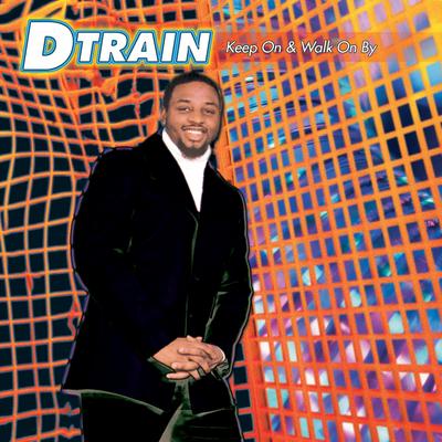 Keep On (12" Remix) By D-Train's cover