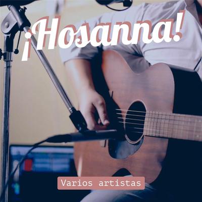 Hosanna By Verónica Sanfilippo's cover