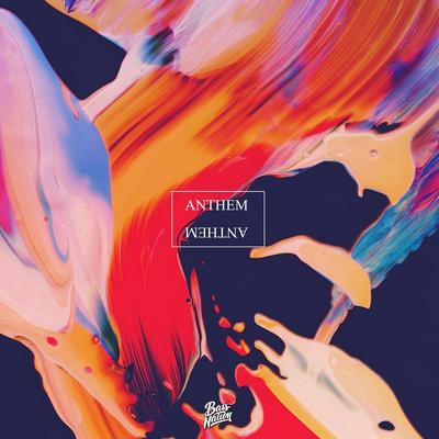 ANTHEM By Lukrative, Hyperforms, COSMIC, Night Grind, SYNC, vowl., NOIXES, NOAX's cover