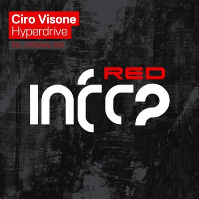 Hyperdrive (Original Mix) By Ciro Visone's cover