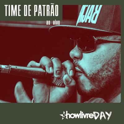 Time de Patrão's cover