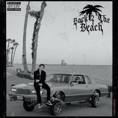 Beach Ballin' (feat. blackbear) By Yung Pinch, blackbear's cover