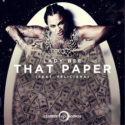 That Paper By Lady Bee, Feliciana's cover