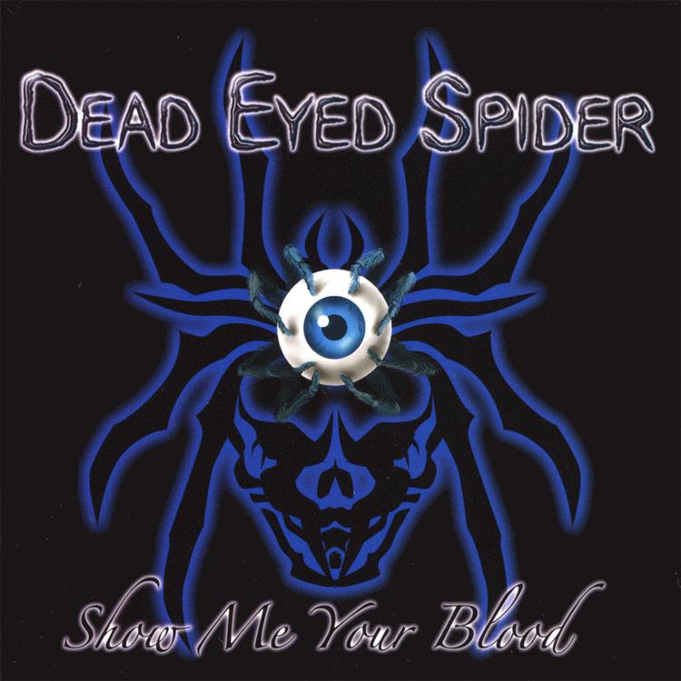 Dead Eyed Spider's avatar image