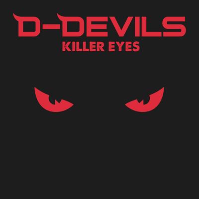 Killer Eyes (Instrumental Radio Version) By D-Devils's cover