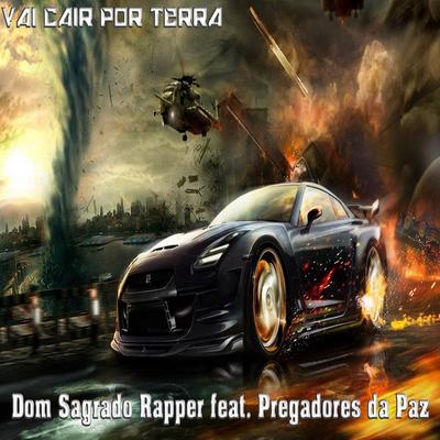 Dom Sagrado Rapper's cover