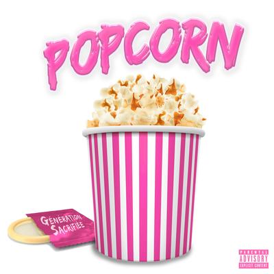 Popcorn By Génération Sacrifiée's cover