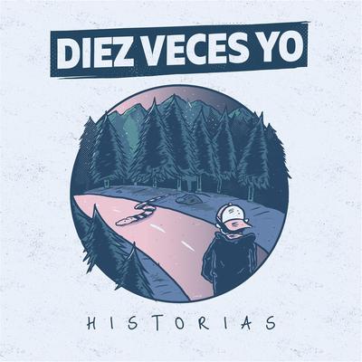 Último Verano By Diez Veces Yo's cover