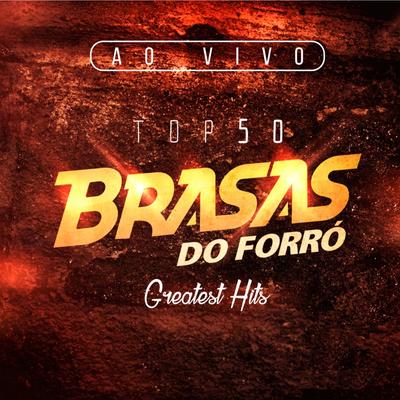 Passe a Mão no Rabo Dela (Ao Vivo) By Brasas Do Forró's cover