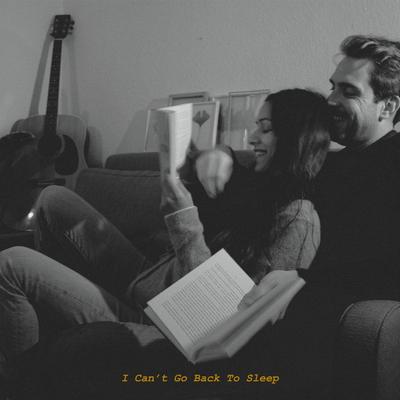 I Can't Go Back To Sleep By Tanmaya Bhatnagar's cover