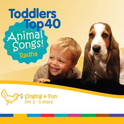 Toddlers Top 40 Animal Songs's cover