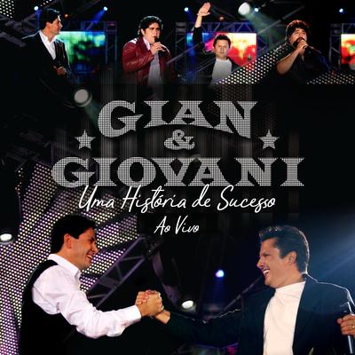 Entre o Beijo e a Boca (Ao Vivo) By Gian & Giovani's cover