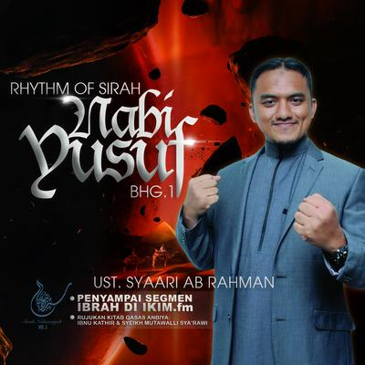 Sirah Nabawiyah, Vol. 1: Rhythm of Sirah - Nabi Yusuf (Bahagian 1)'s cover
