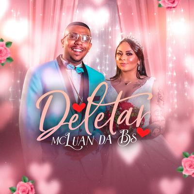 Deletar By MC Luan da BS's cover