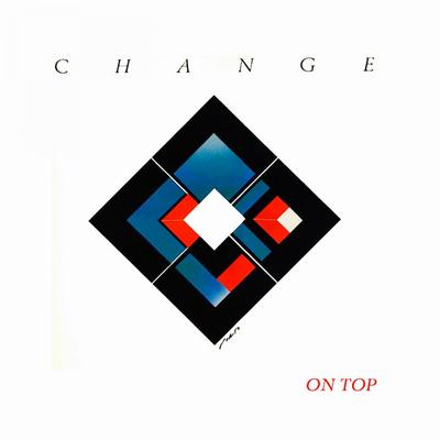 On Top (Single Version) By Change's cover
