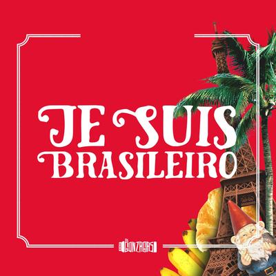 Je Suis Brasileiro By Os Gonzagas's cover