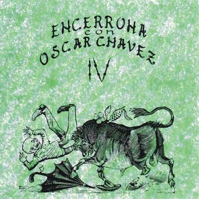 Encerrona Con Oscar Chávez, vol. 4's cover