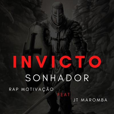 Invicto By JT Maromba, Sonhador Rap Motivação's cover