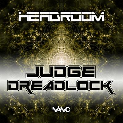 Judge Dreadlock (Original Mix)'s cover