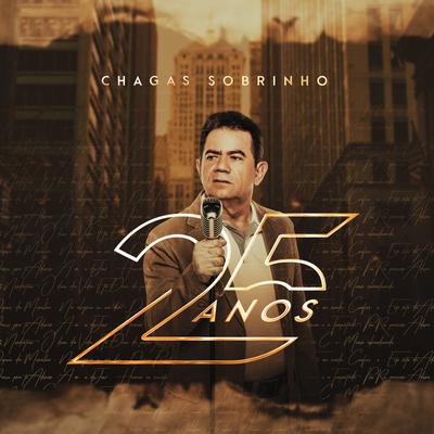 Chora de Felicidade By Chagas Sobrinho's cover