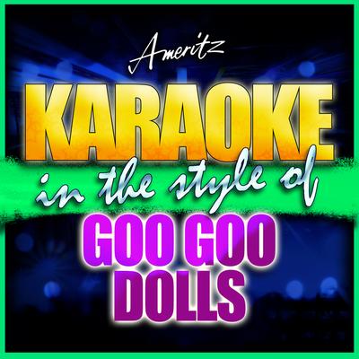 Karaoke - Goo Goo Dolls's cover