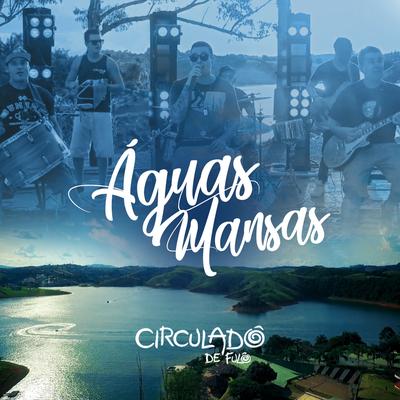 Águas Mansas By Circuladô de Fulô's cover
