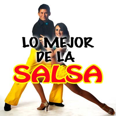 Lo Mejor de la Salsa's cover