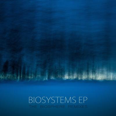 Biosystems EP's cover