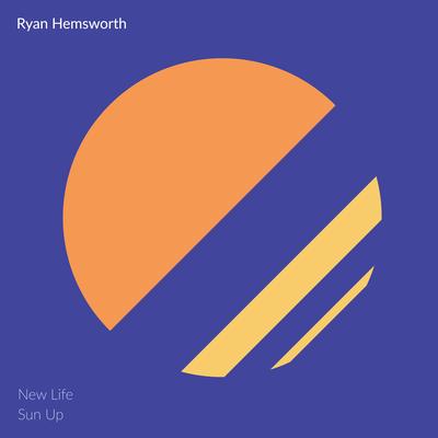 Sun Up By Ryan Hemsworth's cover