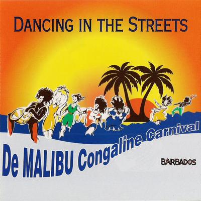 De Malibu Congaline Carnival: Dancing in the Streets's cover