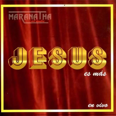 Jesus Es Mas's cover