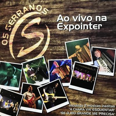 Criado Em Galpão (Ao Vivo) By Os Serranos's cover