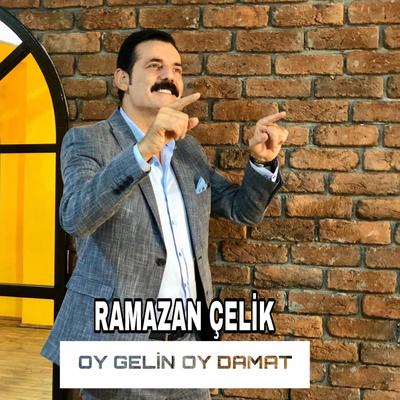 Oy Gelin Oy Damat By Ramazan Çelik's cover