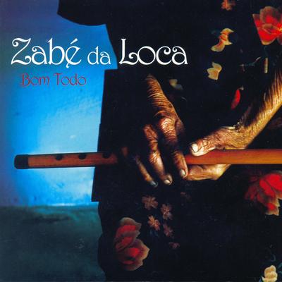 Zabé Da Loca's cover