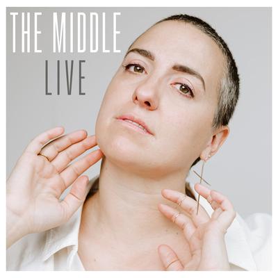 The Middle (Live)'s cover