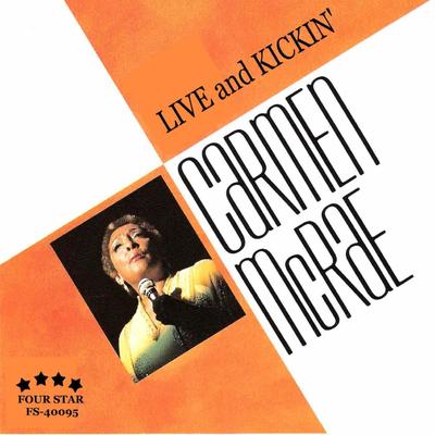 What Kind of Fool I Am (Live) By Carmen McRae's cover