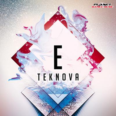 E (Radio Edit) By Teknova's cover