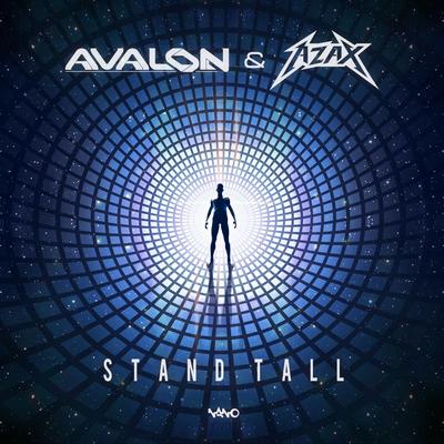 Stand Tall (Original Mix) By Avalon, Azax's cover