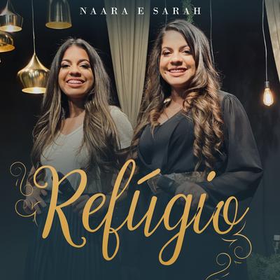 Refúgio By Naara e Sarah's cover