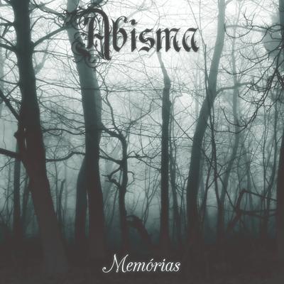 Memórias By Abisma's cover