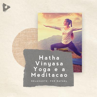 Ouvindo a Chuva By Relaxante: Por Rafael, Escola de Meditação, Meditação ASMR's cover