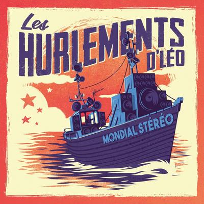 Léo (feat. Néry, Perrine Fifadji, Babylon Circus, Féloche, Florent Vintrignier, Eskelina, Balik, Natty Jean, Nuria Rovira Salat, Johnny Montreuil, Daguerre & Wallace) By Les hurlements d'Léo, Nery, Perrine Fifadji, Babylon Circus, Féloche, Florent Vintrignier, Eskelina, Balik, Natty Jean, Nuria Rovira Salat, Johnny Montreuil, Daguerre, Wallace's cover