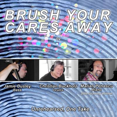 Brush Your Cares Away's cover