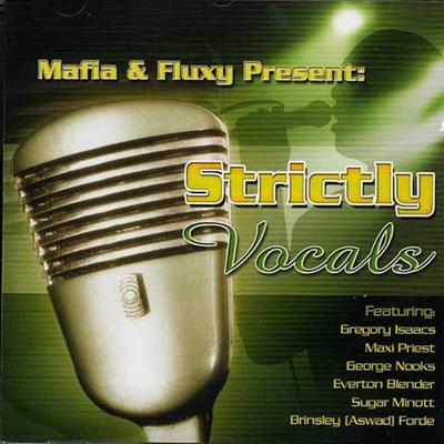 Mafia & Fluxy Presents Strictly Vocals, Vol. 1's cover